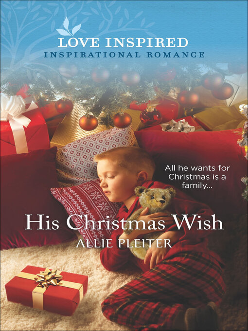 Title details for His Christmas Wish by Allie Pleiter - Available